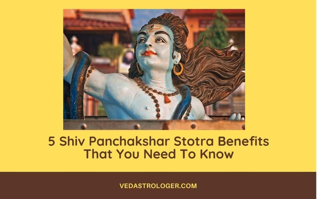 Shiv Panchakshar Stotra Benefits