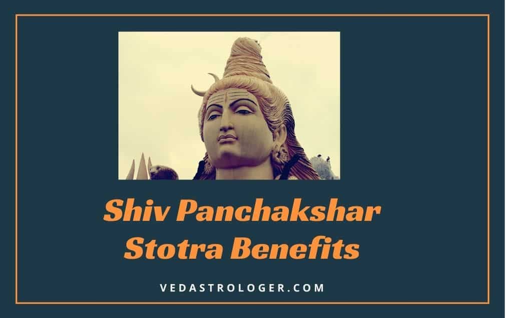 shiv panchakshar stotra benefits