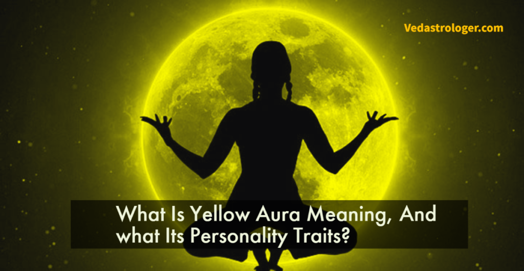 yellow aura definition