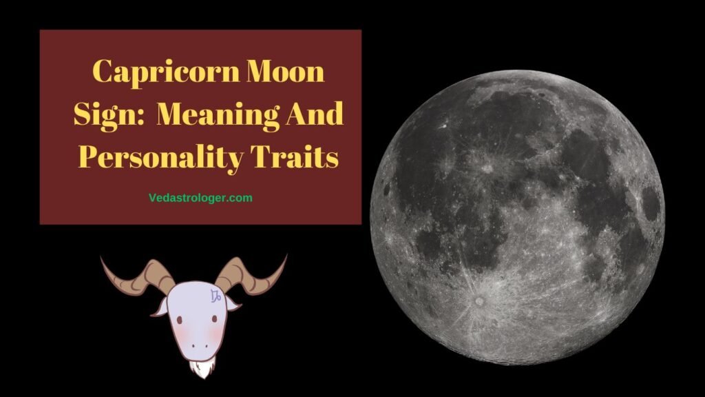 Capricorn Moon Sign Meaning And Personality Traits