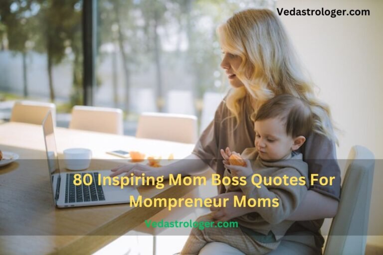 Mom Boss Quotes
