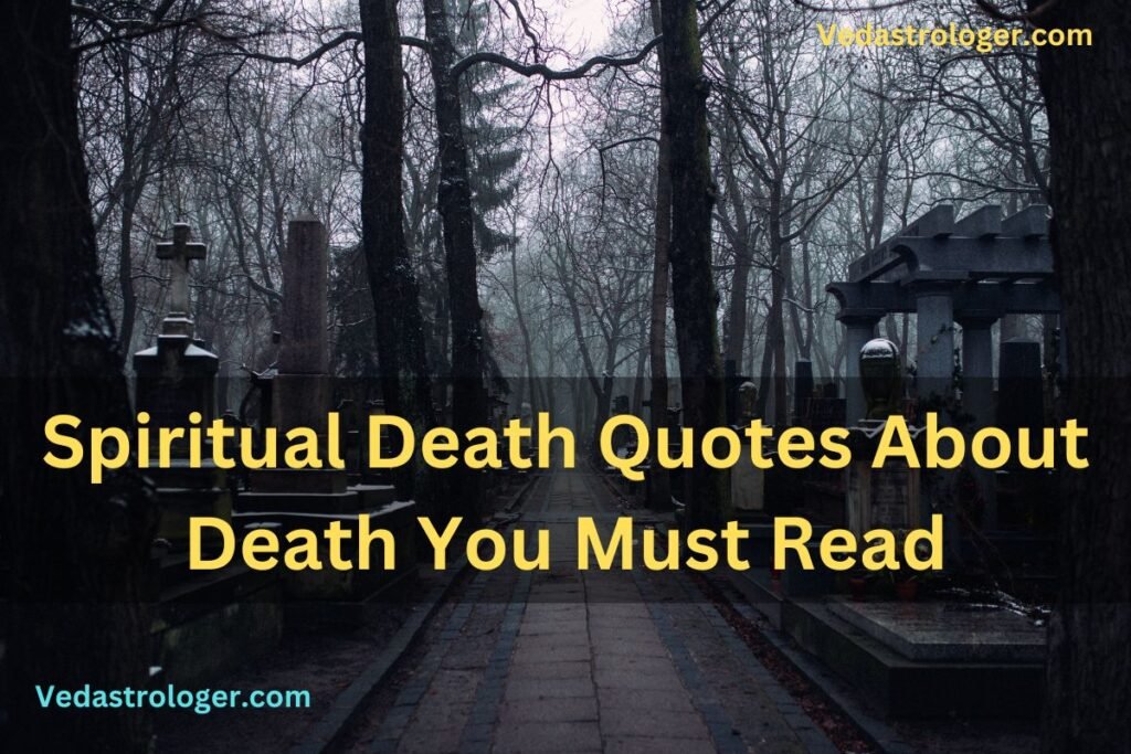 Spiritual Death Quotes