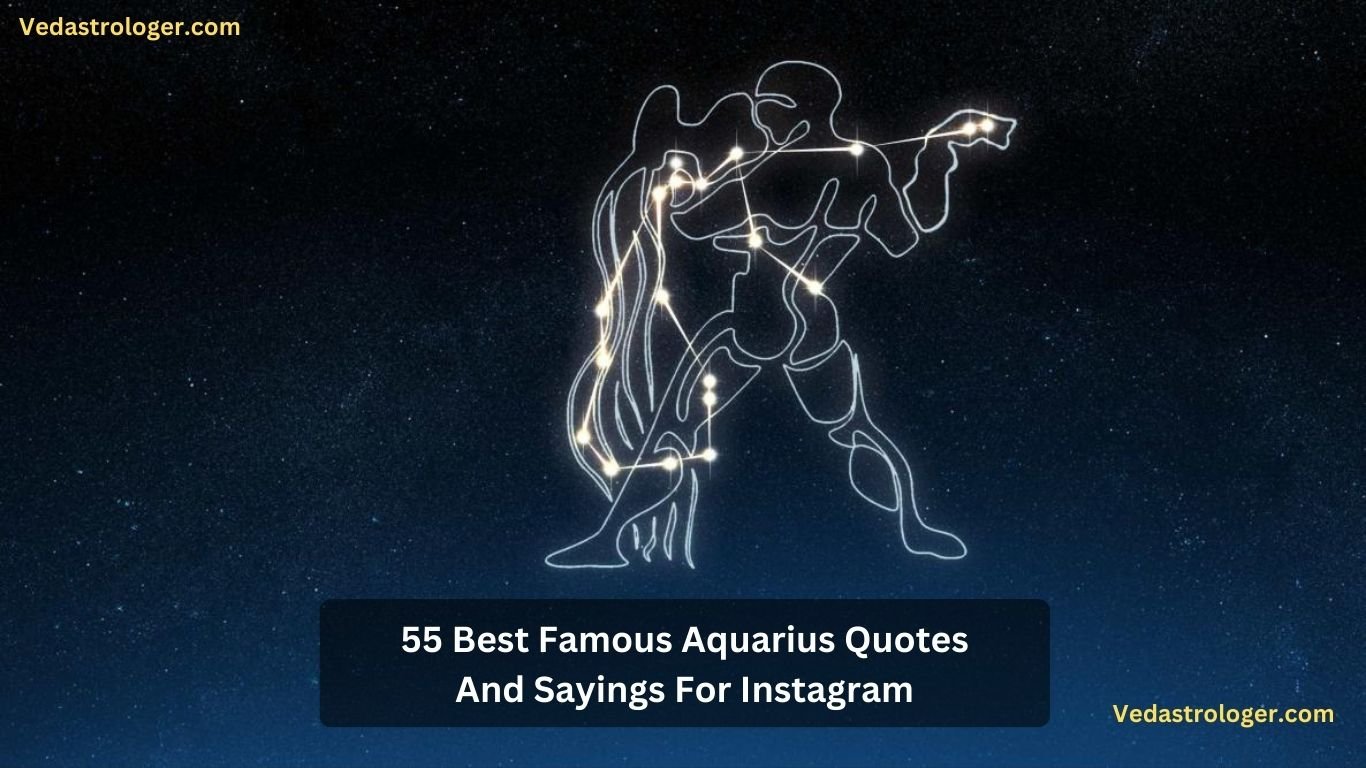 Best Famous Aquarius Quotes