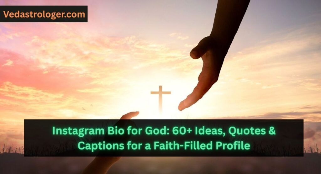 Instagram Bio for God